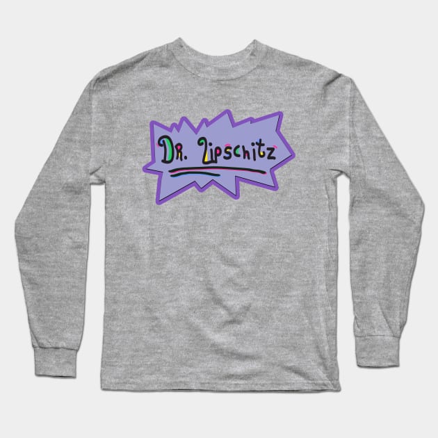 Dr. Lipschitz Long Sleeve T-Shirt by The Badin Boomer